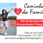 Caminhada da Família dia 24 de junho Ã s 09:00h
